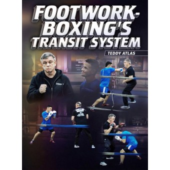 Footwork-Boxings Transit System by Teddy Atlas