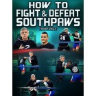 How To Fight and Defeat Southpaws by Teddy Atlas