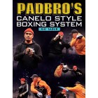 Padbro's Canelo Style Boxing System by Ray Sabur
