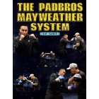 The Padbros Mayweather System by Ray Sabur
