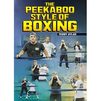 The Peekaboo Style Of Boxing by Teddy Atlas