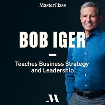 Bob Iger Teaches Business Strategy and Leadership