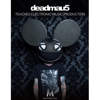 deadmau5 Teaches Electronic Music Production
