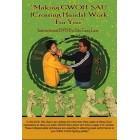 Making GWOH SAU Crossing Hands Work For You-Gary Lam
