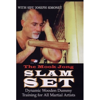 The Mook Jong Slam Set-Dynamic Wooden Dummy Training for All Martial Artists-Joseph Simonet