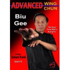 Advanced Wing Chun Vol 11 Biu Gee by Samuel Kwok