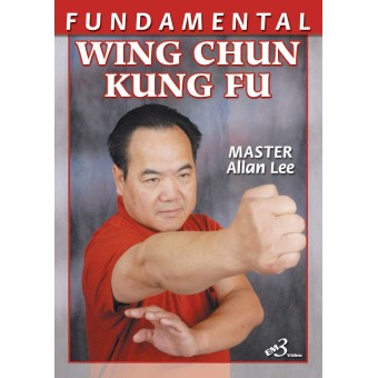 Fundamental Wing Chun Kung Fu by Allan Lee