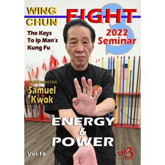 Wing Chun FIGHT 3 Seminar 2022 by Grandmaster Samuel Kwok