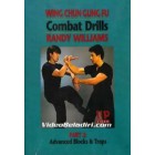 Wing Chun Gung-Fu Combat Drills-Advanced Blocks and Traps-Randy Williams