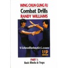 Wing Chun Gung Fu Combat Drills-Basic Blocks and Traps-Randy Williams