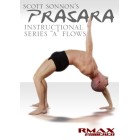 Prasara Instructional Series 'A' Flows by Scott Sonnon