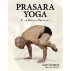 Prasara Yoga Flow Beyond Thought by Scott Sonnon