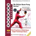Pair Practice Of Bafa Quan-Wu Shijun Quan Feng Series