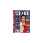 Mastering Wushu By Jiang Bangjun