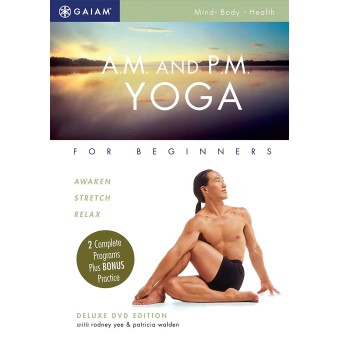 A.M. and P.M. Yoga For Beginners-Rodney Yee-Patricia Walden
