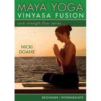 Maya Yoga Vinyasa Fusion-Core Strength Flow Series-Nicki Doane