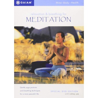 Relaxation and Breathing for Meditation-Rodney Yee
