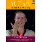 Yoga for Health and Well-Being-Pranayama