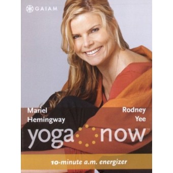 Yoga Now: 10-minute A.M. Energizer-Rodney Yee and Mariel Hemingway-GAIAM