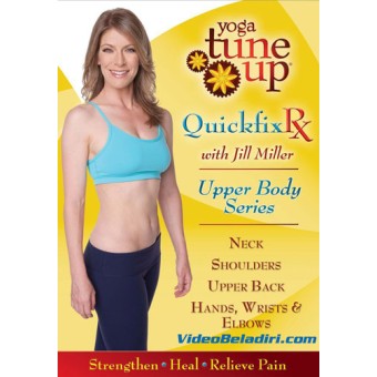 Yoga Tune Up QuickFix Rx-Upper Body Series-Jill Miller